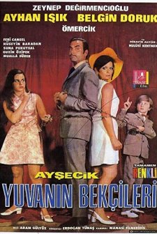 Ayşecik Yuvanın Bekçileri