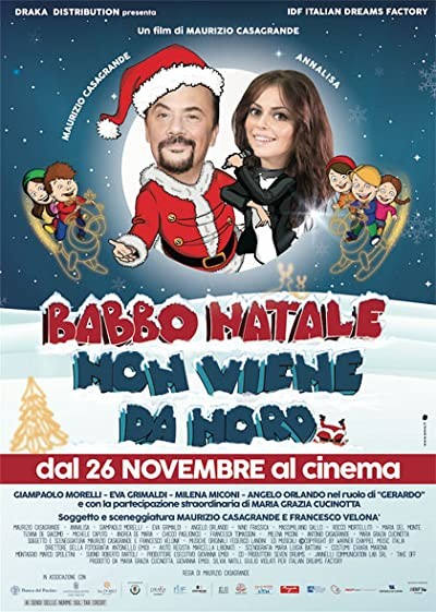 Babbo Natale Non Viene da Nord (2015) afişi Babbo Natale Non Viene da Nord (2015) afişi