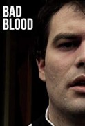Bad Blood (2009) afişi Bad Blood (2009) afişi