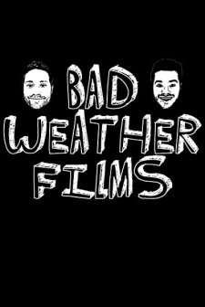 Bad Weather Films (2010) afişi