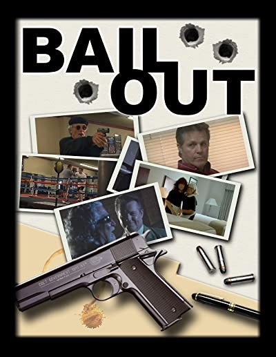 Bail Out (2010) afişi Bail Out (2010) afişi
