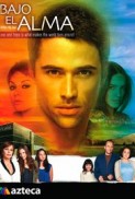 Bajo el alma (2011) afişi Bajo el alma (2011) afişi