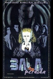 Bala Perdida (2001) afişi