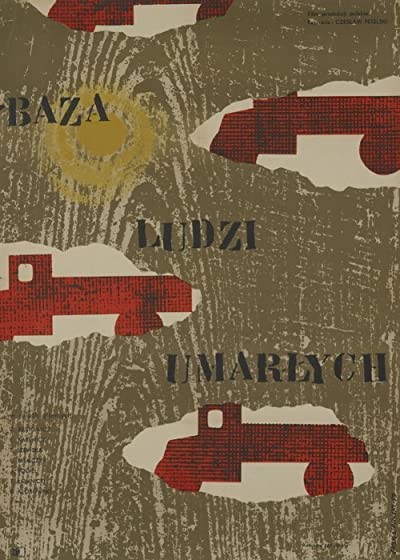 Baza Ludzi Umarlych (1959) afişi Baza Ludzi Umarlych (1959) afişi