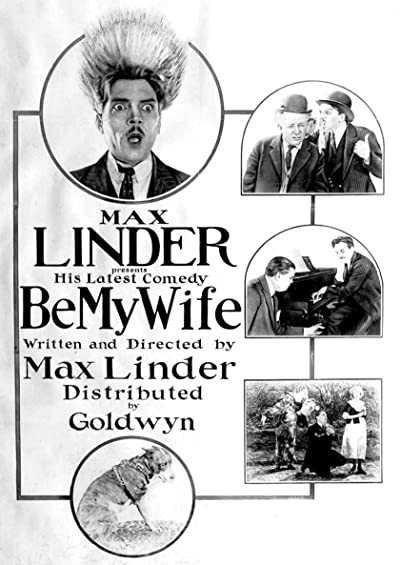 Be My Wife (1921) afişi Be My Wife (1921) afişi