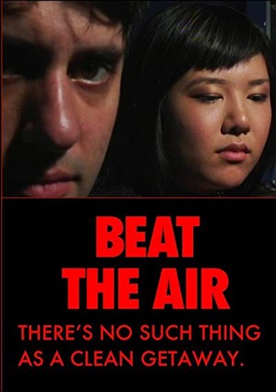 Beat the Air (2006) afişi Beat the Air (2006) afişi