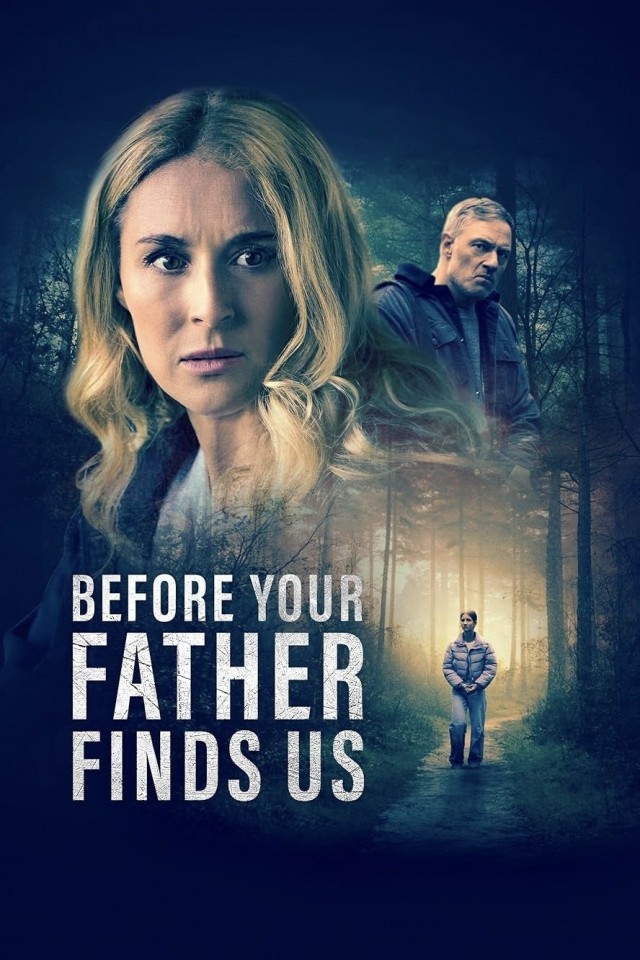 Before Your Father Finds Us (2025) afişi Before Your Father Finds Us (2025) afişi