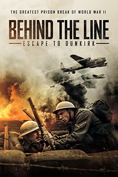 Behind the Line: Escape to Dunkirk (2020) afişi Behind the Line: Escape to Dunkirk (2020) afişi