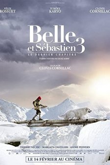 Belle et Sébastien 3, le dernier chapitre (2017) afişi