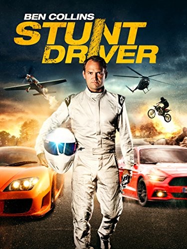 Ben Collins Stunt Driver (2015) afişi Ben Collins Stunt Driver (2015) afişi