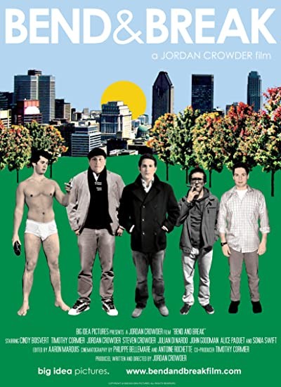 Bend & Break (2008) afişi Bend & Break (2008) afişi