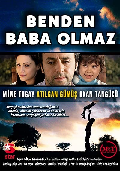 Benden Baba Olmaz (2007) afişi Benden Baba Olmaz (2007) afişi