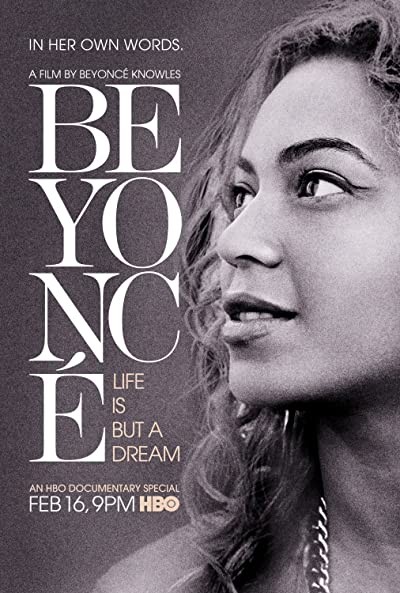 Beyoncé: Life Is But a Dream (2013) afişi Beyoncé: Life Is But a Dream (2013) afişi