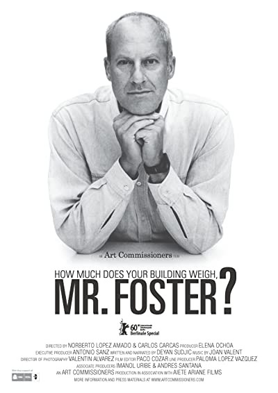 Binanız Kaç Kilo, Bay Foster? (2010) afişi Binanız Kaç Kilo, Bay Foster? (2010) afişi