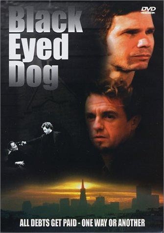 Black Eyed Dog (1999) afişi Black Eyed Dog (1999) afişi