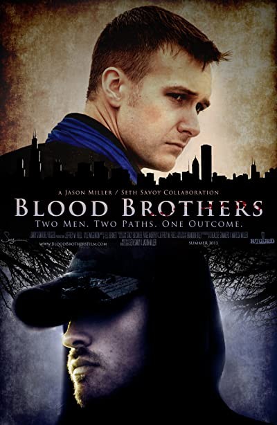 Blood Brothers (2013) afişi Blood Brothers (2013) afişi