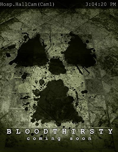 Blood Thirsty (2011) afişi Blood Thirsty (2011) afişi