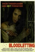 Bloodletting (2017) afişi Bloodletting (2017) afişi