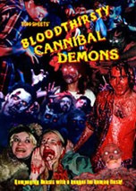 Bloodthirsty Cannibal Demons (1993) afişi Bloodthirsty Cannibal Demons (1993) afişi