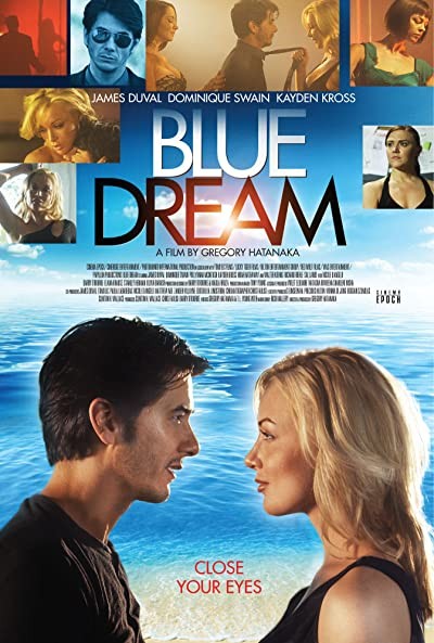 Blue Dream (2013) afişi Blue Dream (2013) afişi