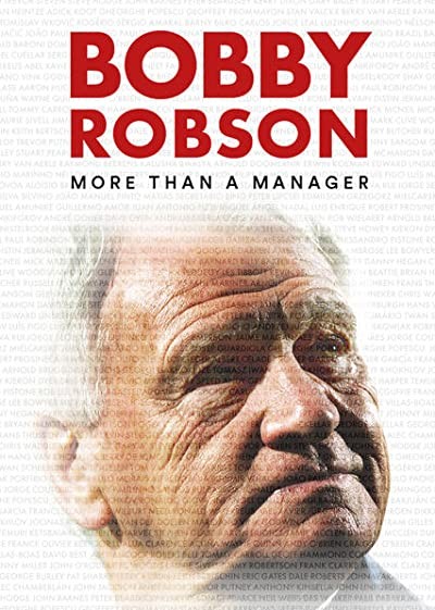 Bobby Robson: Bir Menajerden Daha Fazlası (2018) afişi Bobby Robson: Bir Menajerden Daha Fazlası (2018) afişi