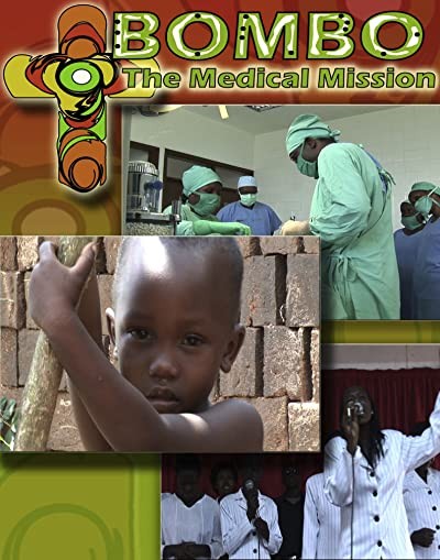 Bombo: The Medical Mission (2010) afişi Bombo: The Medical Mission (2010) afişi