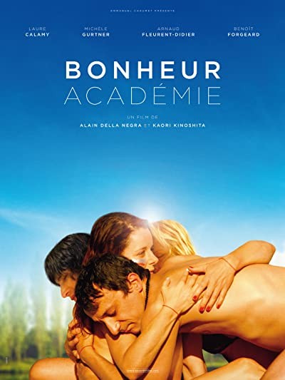 Bonheur Académie (2017) afişi Bonheur Académie (2017) afişi