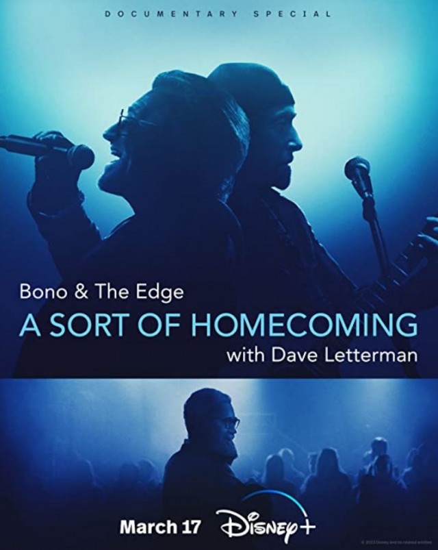 Bono & The Edge: A Sort of Homecoming, with Dave Letterman