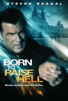 Born To Raise Hell (2010) afişi