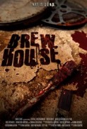 Brew House (2017) afişi Brew House (2017) afişi