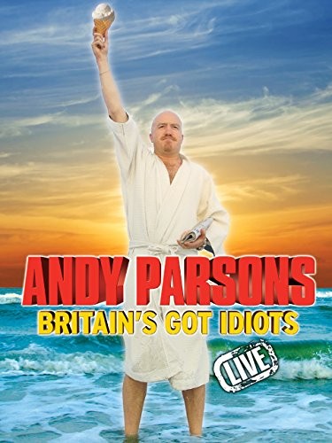 Britain's Got ıdiots Live (2009) afişi Britain's Got ıdiots Live (2009) afişi