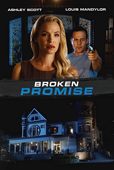 Broken Promise (2016) afişi Broken Promise (2016) afişi