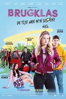 Brugklas - de tijd van m'n leven (2019) afişi