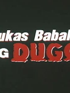 Bukas, Babaha Ng Dugo (2001) afişi