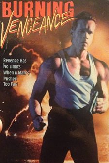 Burning Vengeance (1989) afişi