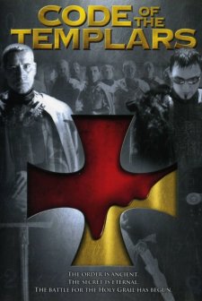 Code Of The Templars (2004) afişi