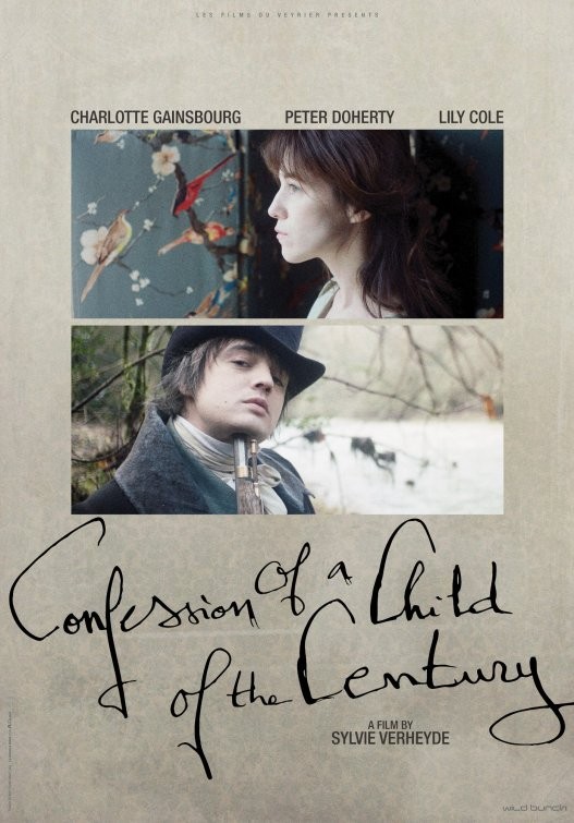 Confession Of A Child Of The Century (2011) afişi Confession Of A Child Of The Century (2011) afişi