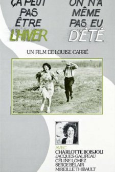 Ça Peut Pas être L'hiver, On N'a Même Pas Eu D'été (1980) afişi