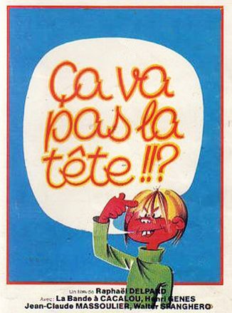 ça Va Pas La Tête (1978) afişi ça Va Pas La Tête (1978) afişi