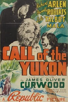 Call Of The Yukon (1938) afişi