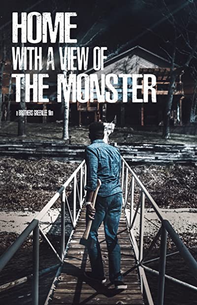 Canavar Manzaralı Ev (2019) afişi Canavar Manzaralı Ev (2019) afişi