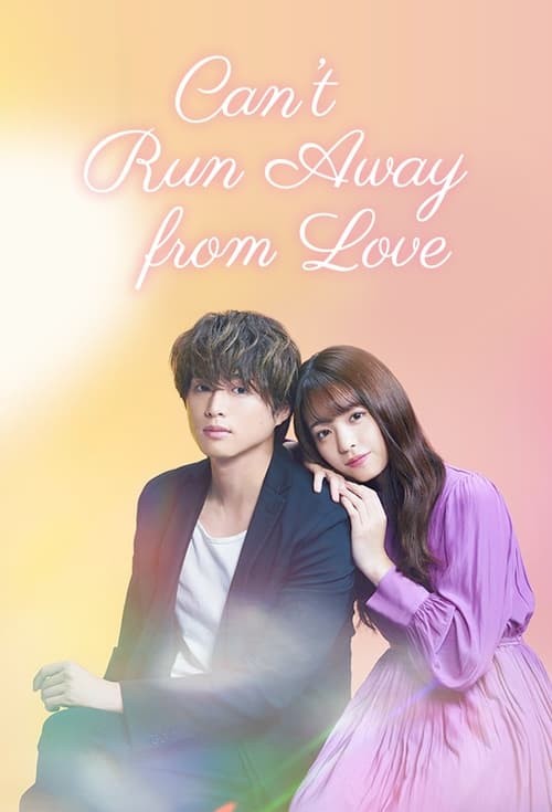 Can't Run Away from Love (2021) afişi Can't Run Away from Love (2021) afişi