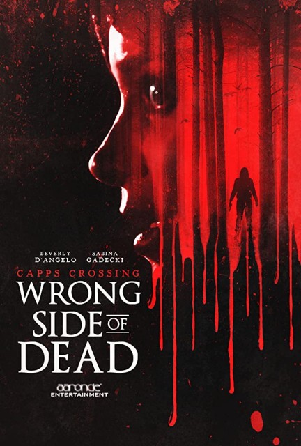 Capps Crossing: Wrong Side of Dead afişi Capps Crossing: Wrong Side of Dead afişi