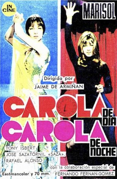 Carola De Día, Carola De Noche (1969) afişi Carola De Día, Carola De Noche (1969) afişi