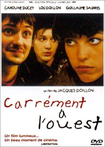 Carrément à l'Ouest (2001) afişi Carrément à l'Ouest (2001) afişi