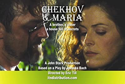 Chekhov And Maria (2007) afişi Chekhov And Maria (2007) afişi
