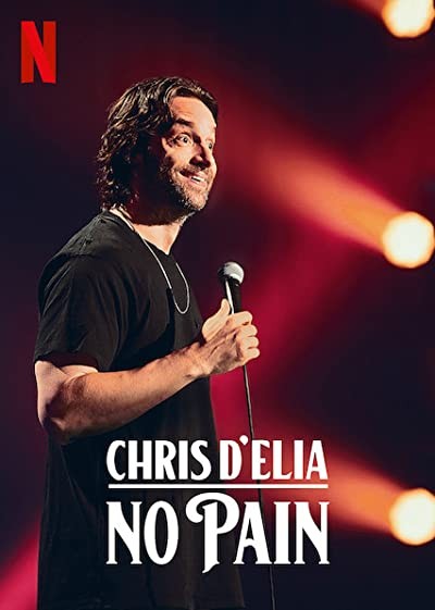 Chris D'Elia: No Pain (2020) afişi Chris D'Elia: No Pain (2020) afişi