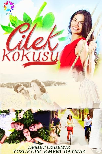 Çilek Kokusu (2015) afişi Çilek Kokusu (2015) afişi