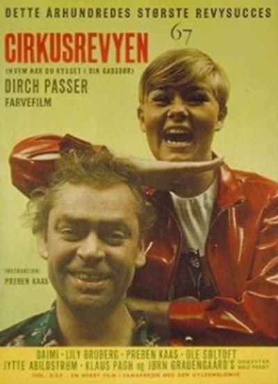 Cirkusrevyen 67 (1967) afişi Cirkusrevyen 67 (1967) afişi
