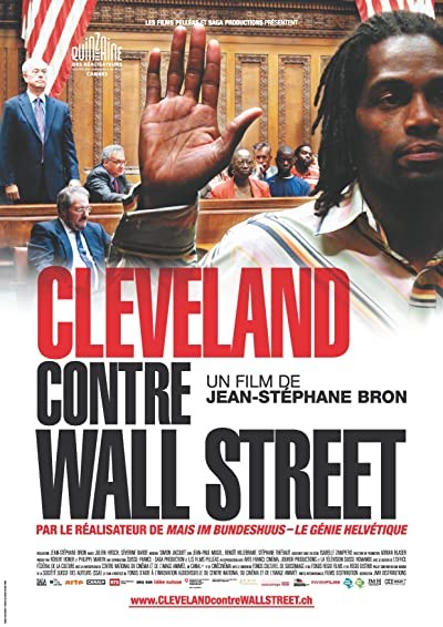 Cleveland Versus Wall Street (2010) afişi Cleveland Versus Wall Street (2010) afişi